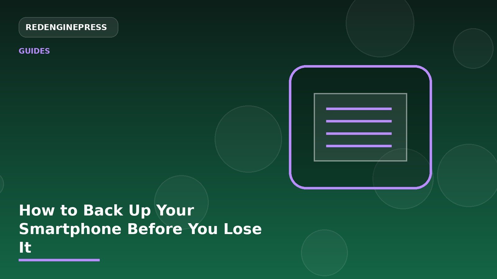 How to Back Up Your Smartphone Before You Lose It